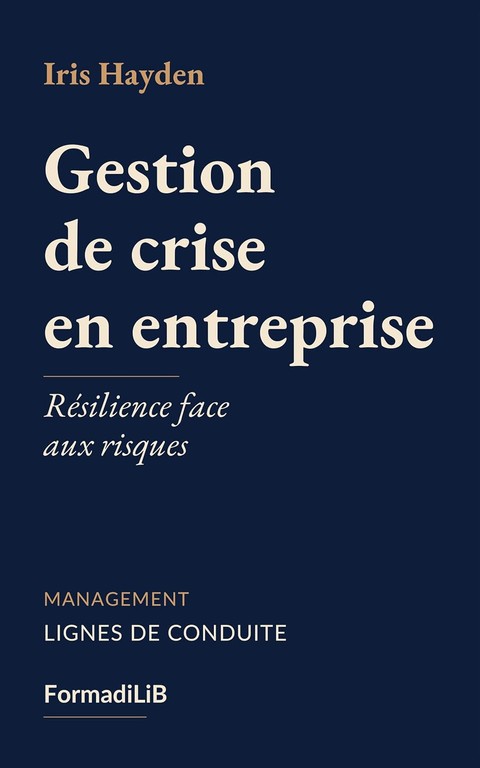Couverture de Gestion de crise en entreprise