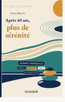 Couverture de Après 60 ans, plus de sérénité