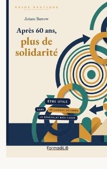 Couverture de Après 60 ans, plus de solidarité