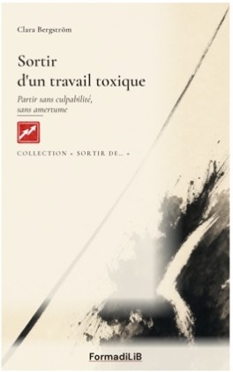 Sortir d'un travail toxique