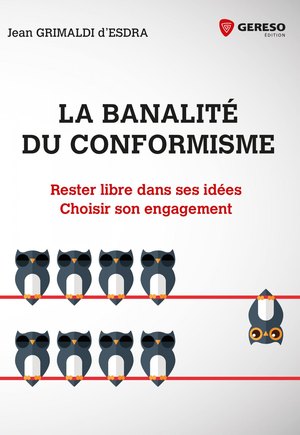 Couverture du livre La banalité du conformisme